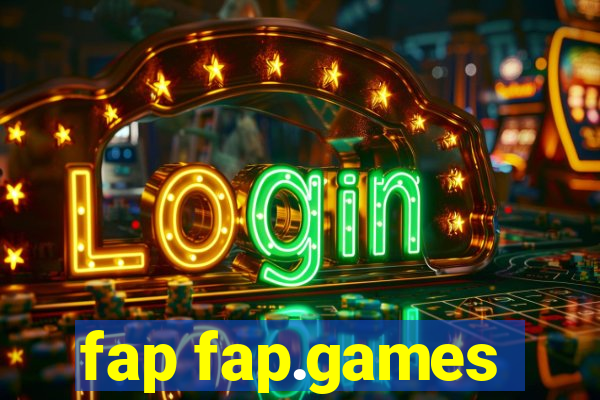fap fap.games